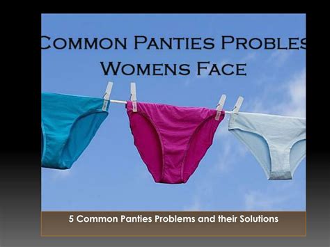 The Panty Problem .